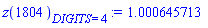 z(1804)[DIGITS = 4] := 1.000645713