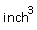 inch^3