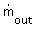 `#mscripts(mi("m",fontstyle = "normal"),mi("out",fontstyle = "normal"),none(),none(),mo("&period;"),none(),none())`