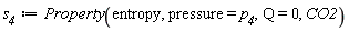 s__4 := ThermophysicalData:-Property(entropy, pressure = p__4, Q = 0, CO2)