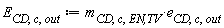 E[CD, c, out] := Units:-Standard:-`*`(m[CD, c, `EN,TV`], e[CD, c, out])