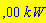 0.7e-7*kW