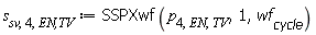 s[sv, 4, `EN,TV`] := SSPXwf(p[4, EN, TV], 1, wf[cycle])