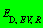 E[D, EV, R]