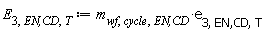 E[3, `EN,CD`, T] := Units:-Standard:-`*`(m[wf, cycle, `EN,CD`], e[3, `EN,CD`, T])