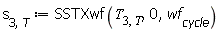 s[3, T] := SSTXwf(T[3, T], 0, wf[cycle])