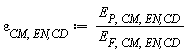varepsilon[CM, `EN,CD`] := Units:-Standard:-`*`(E[P, CM, `EN,CD`], Units:-Standard:-`/`(E[F, CM, `EN,CD`]))