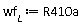 wf[L] := R410a