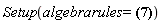 Setup(algebrarules = {%Commutator(A[k](X), x[l]) = 0, %Commutator(A[k](X), A[l](X)) = 0})