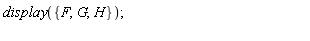 display({F, G, H})