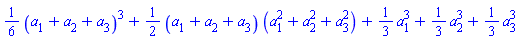 (1/6)*(a[1]+a[2]+a[3])^3+(1/2)*(a[1]+a[2]+a[3])*(a[1]^2+a[2]^2+a[3]^2)+(1/3)*a[1]^3+(1/3)*a[2]^3+(1/3)*a[3]^3