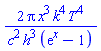 2*Pi*x^3*k^4*T^4/(c^2*h^3*(exp(x)-1))