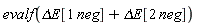 evalf(`&Delta;E`[neg]+`&Delta;E`[2*neg])