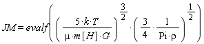 JM = evalf((5*k*T/(mu*m[H]*G))^(3/2)*((3/4)/(Pi*rho))^(1/2))