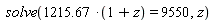 solve(1215.67*(1+z) = 9550, z)