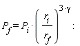 P[f] = P[i]*(r[i]/r[f])^(3*gamma):
