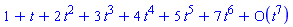 series(1+t+2*t^2+3*t^3+4*t^4+5*t^5+7*t^6+O(t^7),t,7)