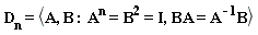 "D[n]= <A, B :  A^(n)=B^(2)=I,BA=A^(-1)B>"