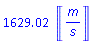 1629.023487*Units:-Unit(m/s)