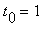 t[0] = 1