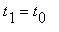 t[1] = t[0]