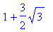 1+3/2*sqrt(3)