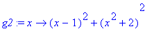 g2 := proc (x) options operator, arrow; (x-1)^2+(x^...