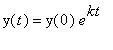 y(t) = y(0)*e^kt