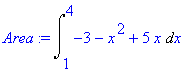 Area := Int(-3-x^2+5*x,x = 1 .. 4)