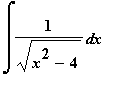 Int(1/sqrt(x^2-4),x)