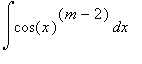 Int(cos(x)^(m-2),x)