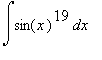Int(sin(x)^19,x)