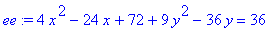ee := 4*x^2-24*x+72+9*y^2-36*y = 36