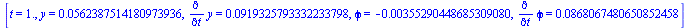 [t = 1., y = 0.562387514180973936e-1, diff(y, t) = 0.919325793332233798e-1, phi = -0.355290448685309080e-2, diff(phi, t) = 0.868067480650852458e-1]
