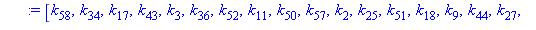 [k[58], k[34], k[17], k[43], k[3], k[36], k[52], k[11], k[50], k[57], k[2], k[25], k[51], k[18], k[9], k[44], k[27], k[41], k[42], k[49], k[19], k[10], k[1], k[60], k[7], k[45], k[20], k[39], k[22], k...