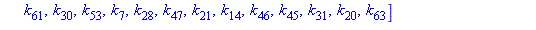 [k[42], k[18], k[1], k[27], k[52], k[49], k[36], k[60], k[34], k[41], k[51], k[9], k[35], k[2], k[58], k[57], k[11], k[25], k[26], k[33], k[3], k[59], k[50], k[44], k[54], k[29], k[4], k[23], k[6], k[...