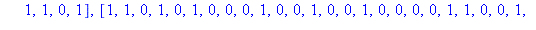 [[0, 1, 0, 0, 1, 0, 0, 0, 0, 1, 0, 0, 0, 1, 1, 1, 0, 0, 0, 0, 0, 0, 0, 0, 0, 0, 0, 0, 0, 0, 0, 0, 0, 1, 0, 1, 1, 1, 1, 0, 0, 1, 1, 1, 1, 0, 1, 1], [1, 1, 1, 1, 0, 0, 1, 1, 0, 0, 1, 0, 0, 1, 0, 1, 1, 1...