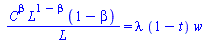 `/`(`*`(`^`(C, beta), `*`(`^`(L, `+`(1, `-`(beta))), `*`(`+`(1, `-`(beta))))), `*`(L)) = `*`(lambda, `*`(`+`(1, `-`(t)), `*`(w)))
