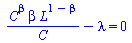 `+`(`/`(`*`(`^`(C, beta), `*`(beta, `*`(`^`(L, `+`(1, `-`(beta)))))), `*`(C)), `-`(lambda)) = 0