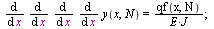 diff(diff(diff(diff(y(x, N), x), x), x), x) = `/`(`*`(qf(x, N)), `*`(E, `*`(J))); 1