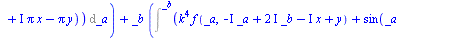 `assign`(sol, F(x, y) = `+`(_F1(`+`(y, `*`(I, `*`(x)))), `*`(_F2(`+`(y, `*`(I, `*`(x)))), `*`(x)), _F3(`+`(y, `-`(`*`(`+`(I), `*`(x))))), `*`(_F4(`+`(y, `-`(`*`(`+`(I), `*`(x))))), `*`(x)), `-`(Int(`*...
