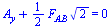 `+`(A[y], `*`(`/`(1, 2), `*`(F[AB], `*`(`^`(2, `/`(1, 2)))))) = 0