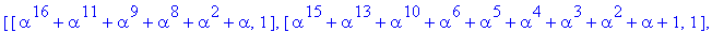 [[alpha^16+alpha^11+alpha^9+alpha^8+alpha^2+alpha, ...