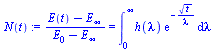 `assign`(N(t), `/`(`*`(`+`(E(t), `-`(E[infinity]))), `*`(`+`(E[0], `-`(E[infinity])))) = Int(`*`(h(lambda), `*`(exp(`+`(`-`(`/`(`*`(`^`(t, `/`(1, 2))), `*`(lambda))))))), lambda = 0 .. infinity))