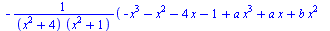 `+`(`-`(`/`(`*`(`+`(`-`(`*`(`^`(x, 3))), `-`(`*`(`^`(x, 2))), `-`(`*`(4, `*`(x))), `-`(1), `*`(a, `*`(`^`(x, 3))), `*`(a, `*`(x)), `*`(b, `*`(`^`(x, 2))), b, `*`(c, `*`(`^`(x, 3))), `*`(4, `*`(c, `*`(...