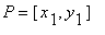 P = [x[1], y[1]]
