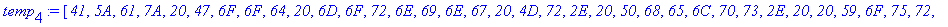temp[4] := [`41`, `5A`, `61`, `7A`, `20`, `47`, `6F...