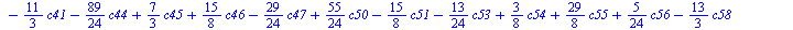 `+`(`*`(`/`(7, 3), `*`(c2)), `-`(`*`(`/`(11, 8), `*`(c3))), `*`(`/`(23, 12), `*`(c4)), `-`(`*`(`/`(115, 24), `*`(c6))), `*`(`/`(41, 24), `*`(c8)), `*`(`/`(41, 12), `*`(c11)), `*`(`/`(43, 12), `*`(c13)...