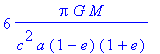 6*Pi*G*M/(c^2*a*(1-e)*(1+e))