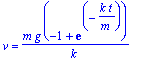 v = m*g*(-1+exp(-k*t/m))/k